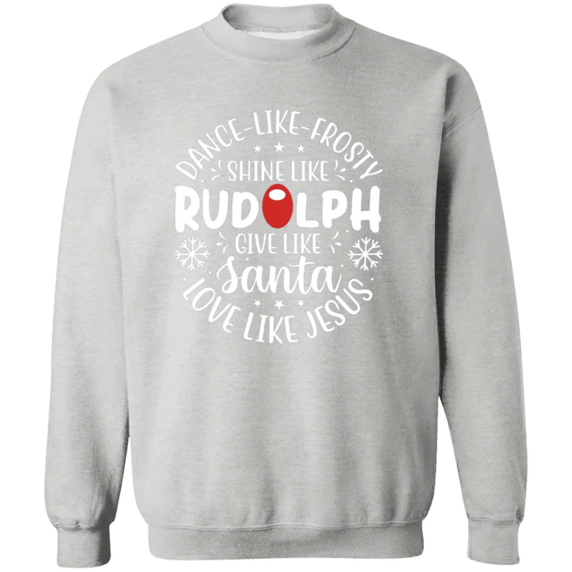 Dance Like Frosty Crewneck Pullover Sweatshirt