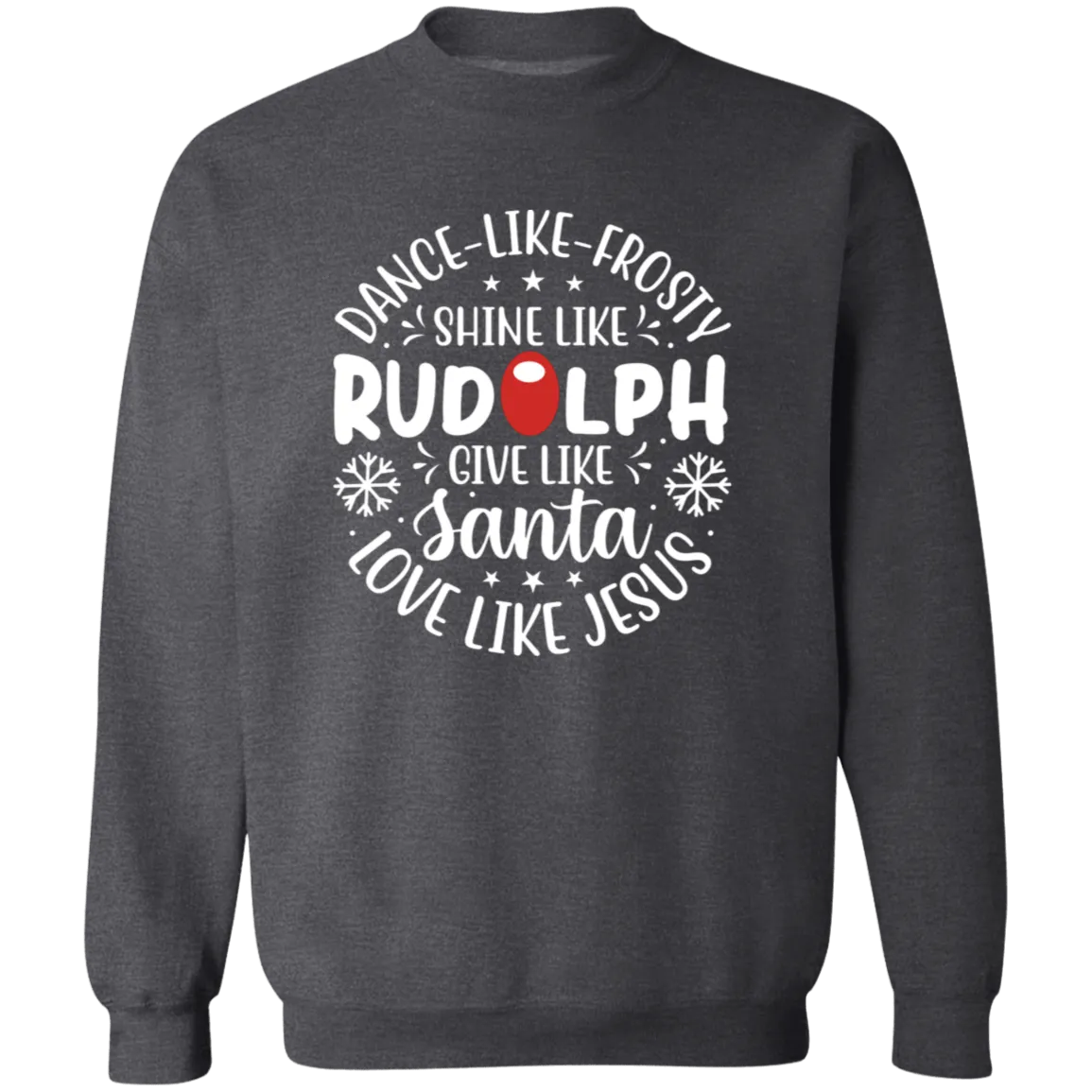 Dance Like Frosty Crewneck Pullover Sweatshirt