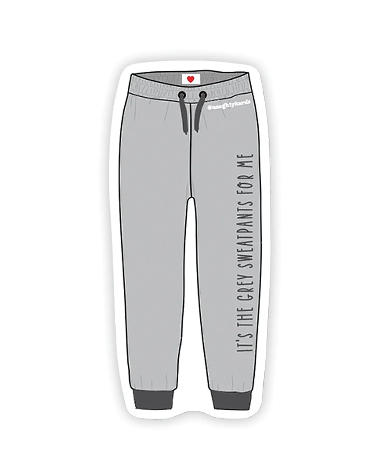 Grey Sweatpants Naughty Sticker - Pack of 3