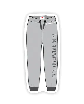 Grey Sweatpants Naughty Sticker - Pack of 3