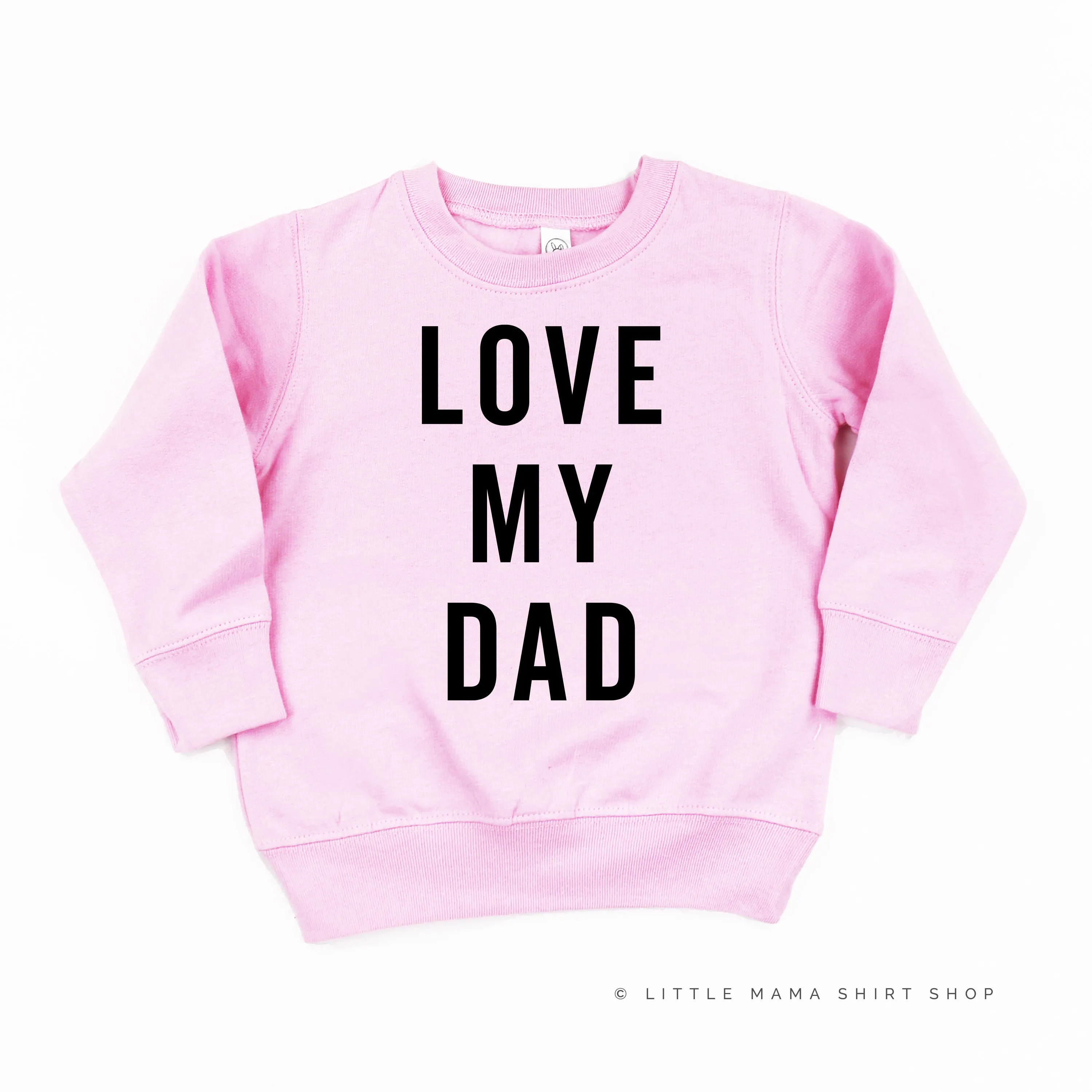 Love My Dad - Child Sweater