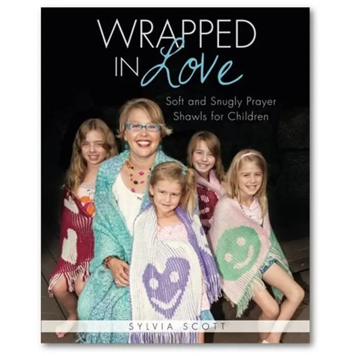 Wrapped in Love: Prayer Shawls for Children, Knitting Pattern Book